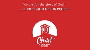 Christ Community Church of Laguna Hills Sermons