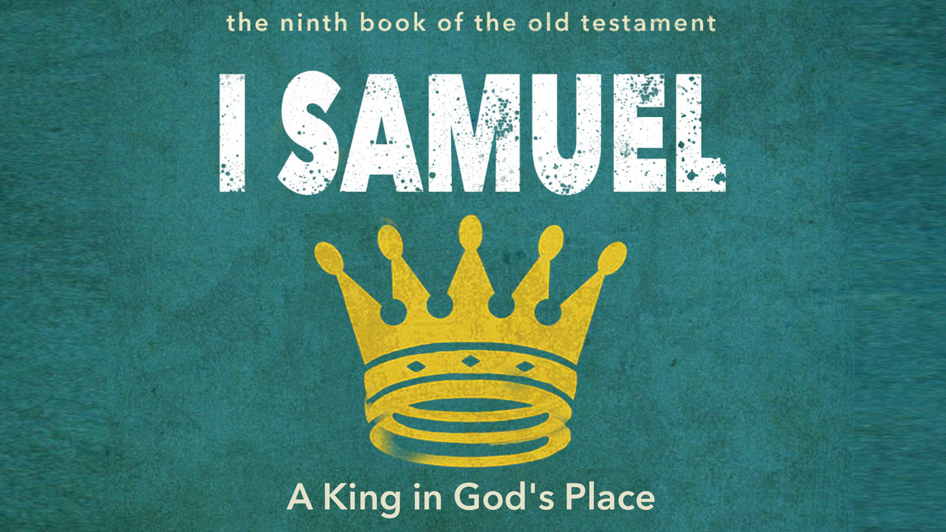 Reading Service | 1 Samuel 8-14